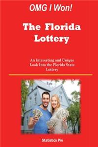 OMG I Won! The Florida Lottery