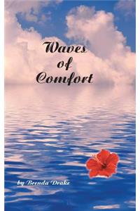 Waves of Comfort