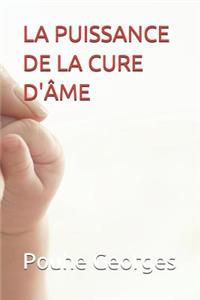 Puissance de la Cure d'Âme