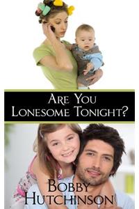 Are You Lonesome Tonight?