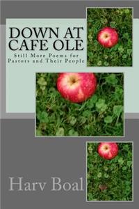 Down at Cafe Ole