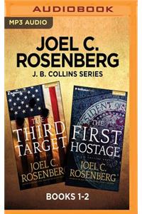 Joel C. Rosenberg J. B. Collins Series: Books 1-2