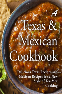 Texas Mexican Cookbook