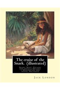 cruise of the Snark. By