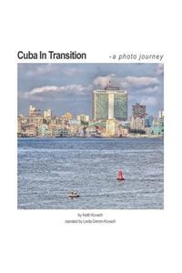 Cuba In Transition