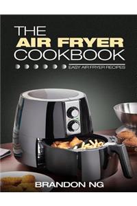 The Air Fryer Cookbook