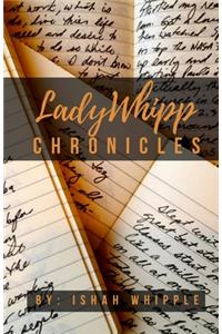 LadyWhipp Chronicles