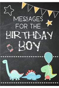 Messages For The Birthday Boy