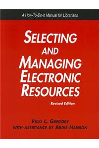 Selecting and Managing Electronic Resources