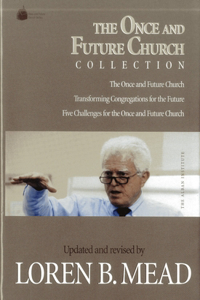 Once and Future Church Collection