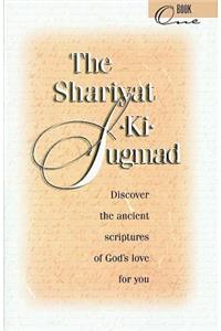 Shariyat-KI-Sugmad, Book One