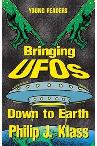 Bringing Ufos Down To Earth
