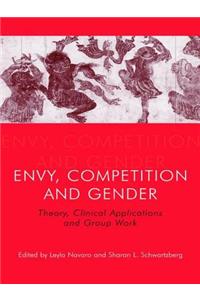 Envy, Competition and Gender