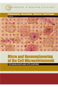 Micro and Nanoengineering of the Cell Microenvironment