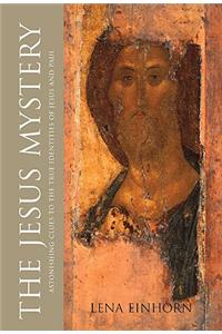 The Jesus Mystery