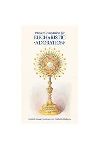 Prayer Companion for Eucharistic Adoration