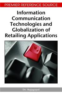 Information Communication Technologies and Globalization of Retailing Applications