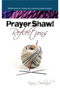 Prayer Shawl Reflections