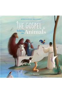 Gospel Told by the Animals