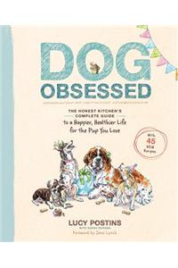 Dog Obsessed