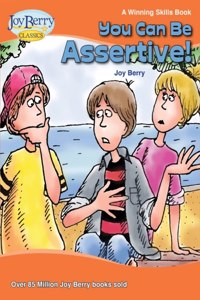 You Can Be Assertive!