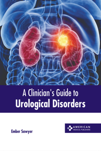 Clinician's Guide to Urological Disorders