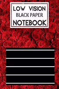 Low Vision Black Paper Notebook