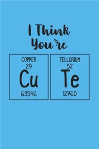 I think you are cute