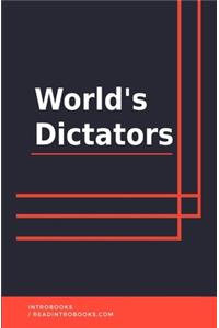 World's Dictators