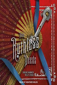 These Ruthless Deeds Lib/E