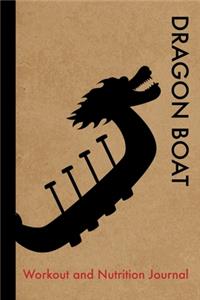 Dragon Boat Workout and Nutrition Journal