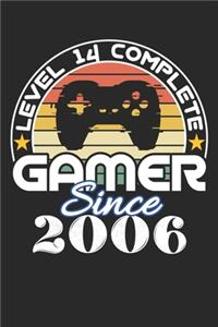 Level 14 complete Gamer since 2006