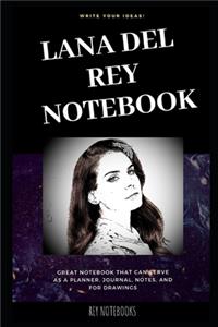 Lana del Rey Notebook
