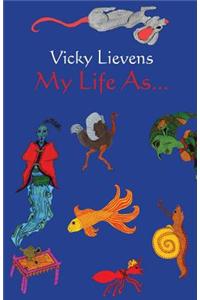 My Life As...