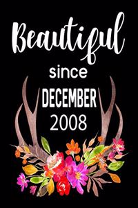 Beautiful Since December 2008