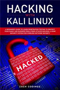 Hacking with Kali Linux