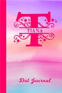 Tiana Dot Journal: Personalized Custom First Name Personal Dotted Bullet Grid Writing Diary - Cute Pink & Purple Watercolor Cover - Daily Journaling for Journalists & 