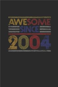 Awesome Since 2004