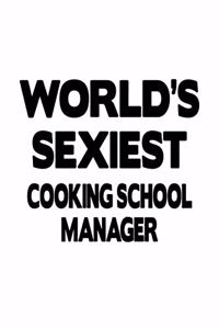 World's Sexiest Cooking School Manager