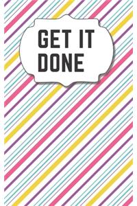 Get It Done
