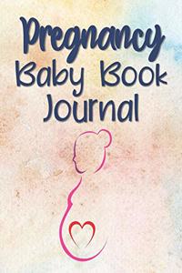 Pregnancy Baby Book Journal