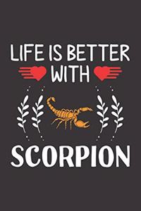 Life Is Better With Scorpion