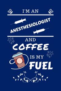 I'm An Anesthesiologist And Coffee Is My Fuel