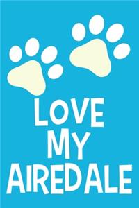 Love My Airedale