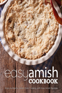 Easy Amish Cookbook