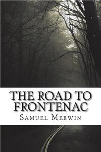 The road to Frontenac