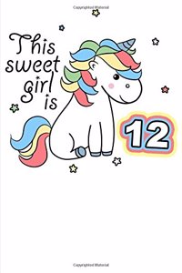 This Sweet Girl is 12