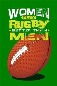 Women Play Rugby Better Than Men