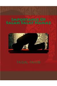Importance Of Salah Salat Namaz
