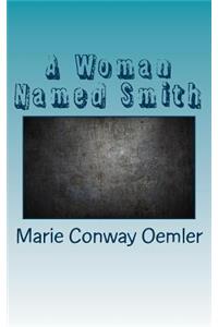 A Woman Named Smith